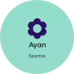Business logo of Ayan