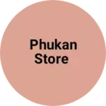 Business logo of Phukan Store