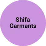 Business logo of Shifa garmants