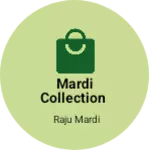 Business logo of MARDI COLLECTION