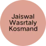 Business logo of Jaiswal wasrtaly kosmanda