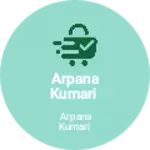 Business logo of Arpana kumari based out of Begusarai