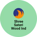 Business logo of Shree sateri wood Ind