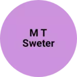 Business logo of M t sweter