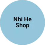 Business logo of Nhi he shop