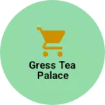 Business logo of Gress Tea Palace