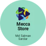 Business logo of Mecca store