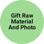 Business logo of Gift raw material and photo framing frame