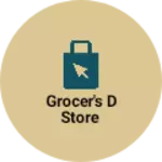Business logo of Grocer's D store