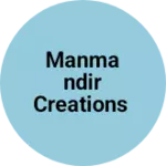 Business logo of Manmandir creations