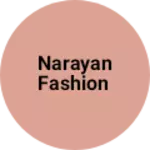 Business logo of Narayan fashion