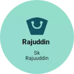Business logo of Rajuddin