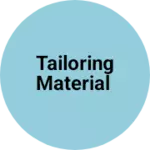 Business logo of Tailoring material