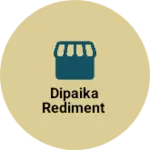 Business logo of Dipaika rediment