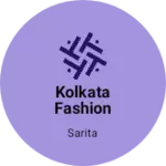 Business logo of Kolkata fashion house