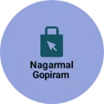 Business logo of Nagarmal gopiram