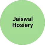 Business logo of Jaiswal hosiery