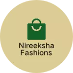 Business logo of Nireeksha Fashions
