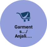 Business logo of Garments.../Anjali....