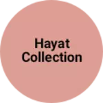 Business logo of Hayat collection
