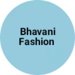 Business logo of Bhavani fashion