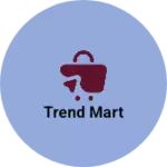 Business logo of Trend mart