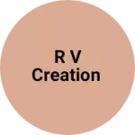 Business logo of R V creation