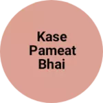 Business logo of Kase pameat bhai