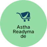 Business logo of Astha readymade