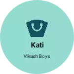 Business logo of Kati