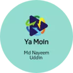 Business logo of Ya Moin