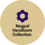 Business logo of Nagpal Handloom Collection