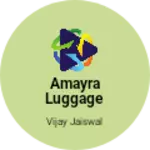 Business logo of Amayra luggage