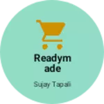Business logo of Readymade wholesaler