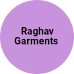 Business logo of Raghav garments