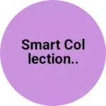 Business logo of Smart collection..