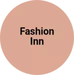 Business logo of Fashion inn