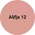 Business logo of Alifja 12
