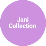 Business logo of Jani Collection