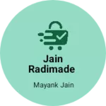 Business logo of Jain radimade