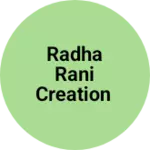 Business logo of Radha rani creation