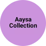 Business logo of Aaysa collection