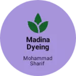 Business logo of Madina dyeing company