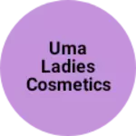 Business logo of Uma ladies cosmetics Randheja gandhinagar Gujarat