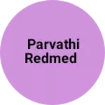 Business logo of Parvathi redmed