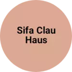 Business logo of Sifa clau haus