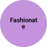 Business logo of Fashionate