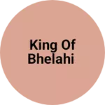 Business logo of King of Bhelahi