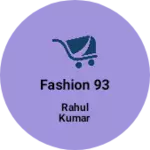 Business logo of Fashion 93