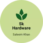 Business logo of Sk hardware & sanitaryware